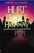 Hurt People Highway