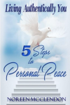 Living Authentically You by Noreen McClendon